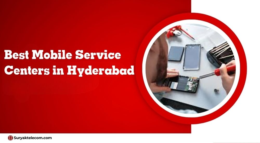 Best Mobile Service Centers in Hyderabad